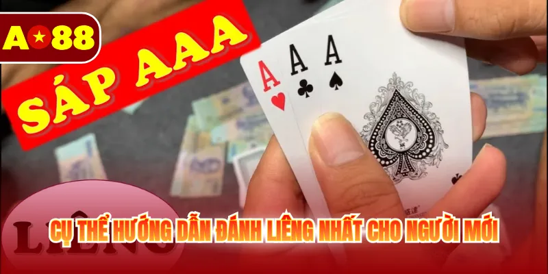 Cụ thể hướng dẫn đánh liêng nhất cho người mới