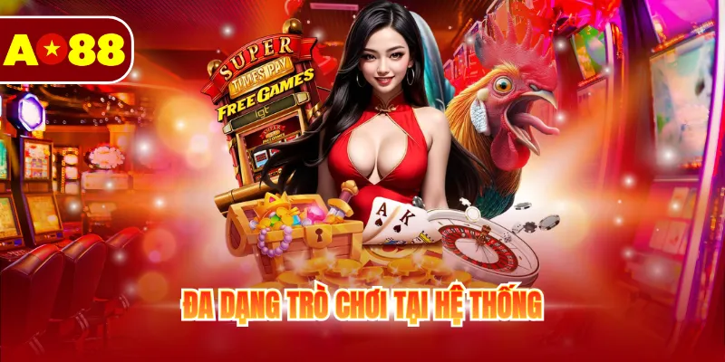 Trang Chủ 12 Đa dạng trò chơi tại hệ thống