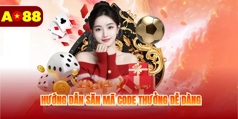 Khuyến Mãi Giftcode AO88 - Chương Trình Tặng Thưởng 4 Hướng dẫn săn mã code thưởng dễ dàng