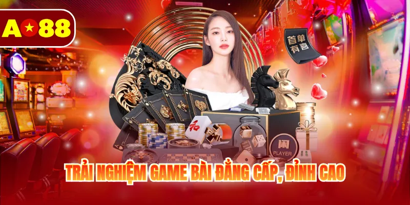 Trang Chủ 15 Trải nghiệm game bài đẳng cấp, đỉnh cao